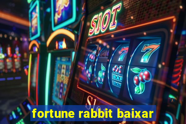 fortune rabbit baixar