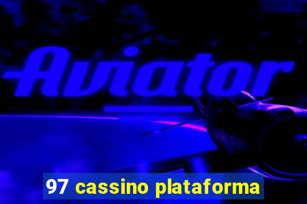 97 cassino plataforma