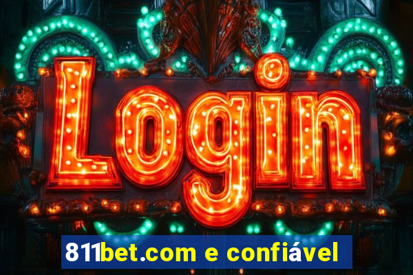 811bet.com e confiável