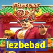 lezbebad