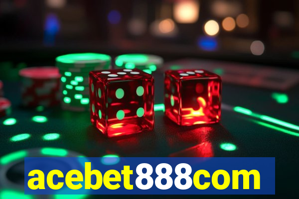 acebet888com