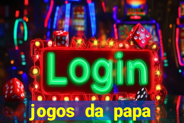 jogos da papa louie 3