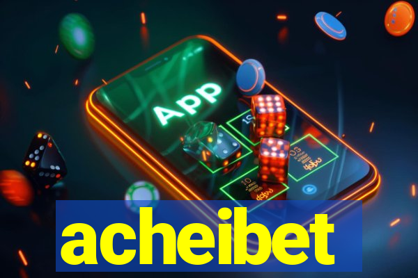 acheibet