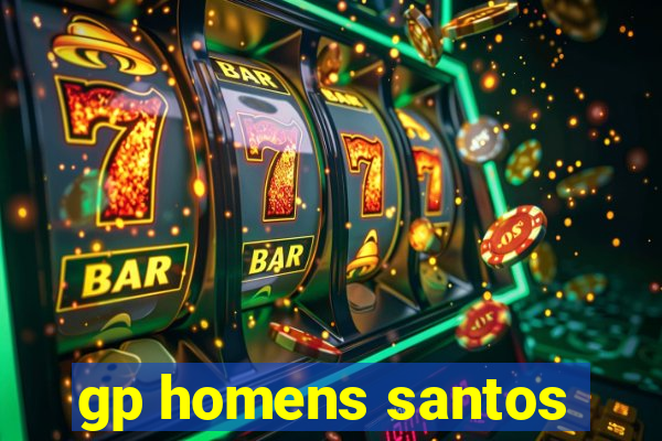 gp homens santos