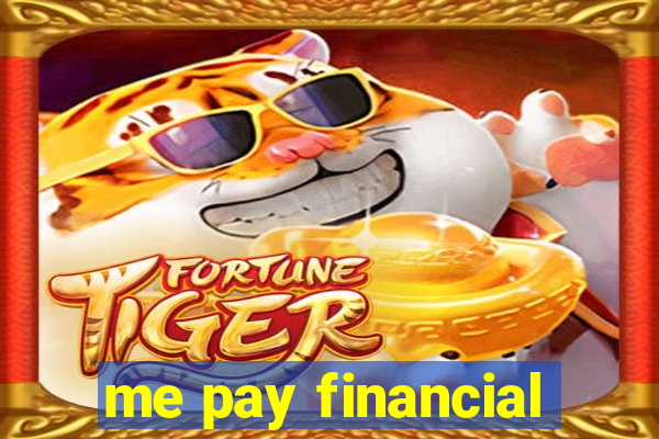 me pay financial