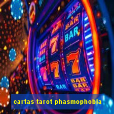 cartas tarot phasmophobia