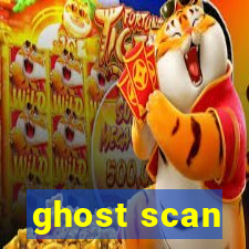 ghost scan