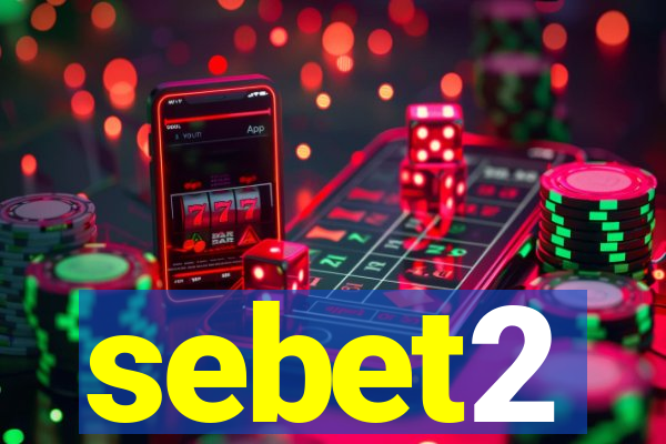 sebet2