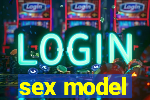 sex model