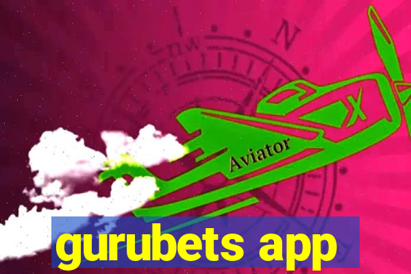 gurubets app