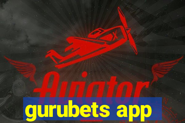 gurubets app