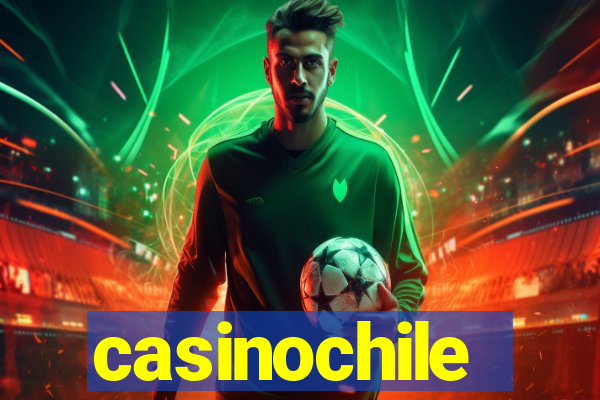 casinochile