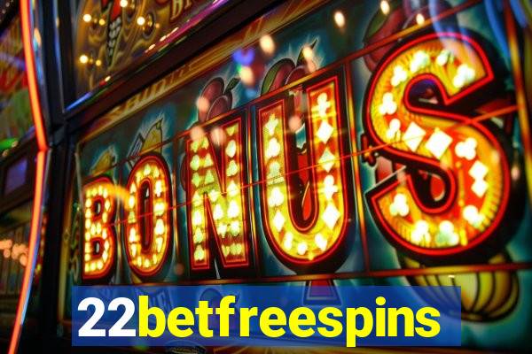 22betfreespins