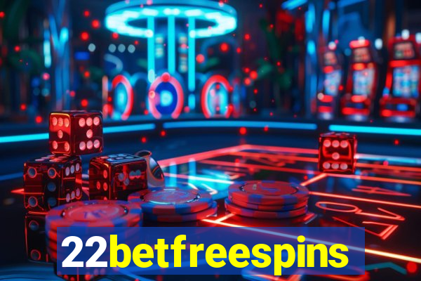 22betfreespins