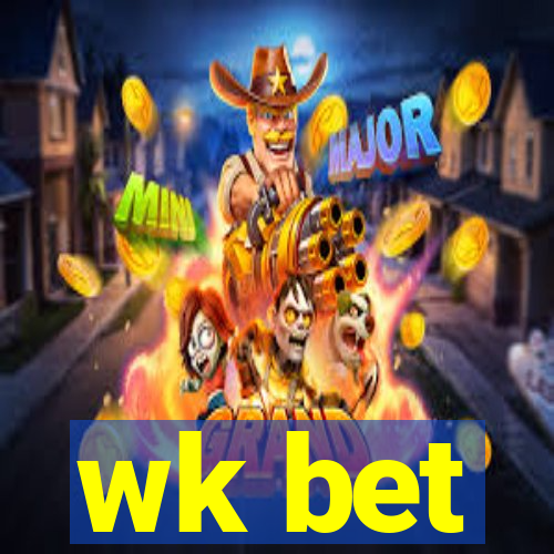 wk bet