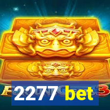 2277 bet