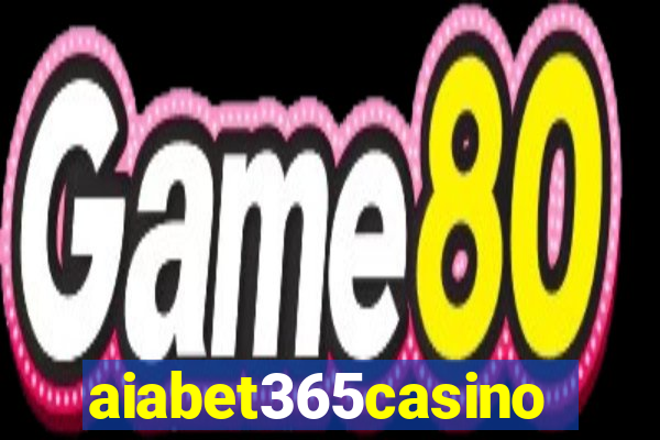 aiabet365casino