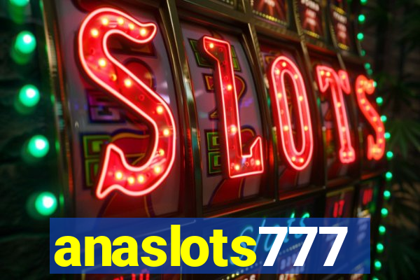 anaslots777