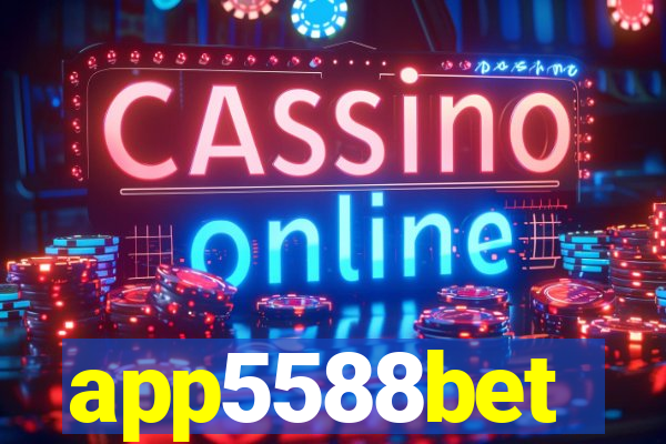 app5588bet