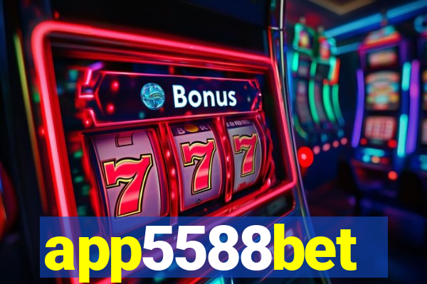 app5588bet