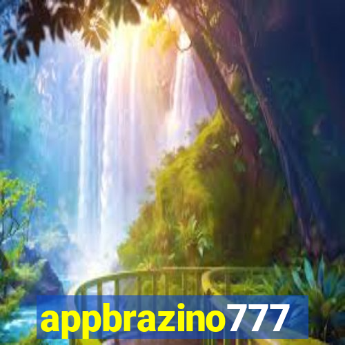 appbrazino777