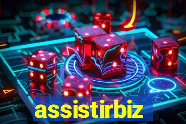 assistirbiz