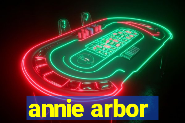 annie arbor