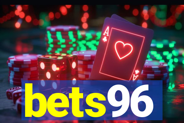 bets96