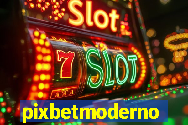 pixbetmoderno