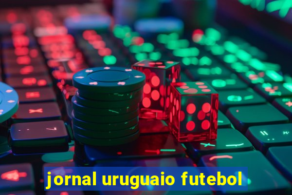 jornal uruguaio futebol