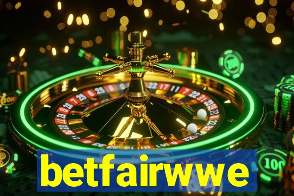 betfairwwe