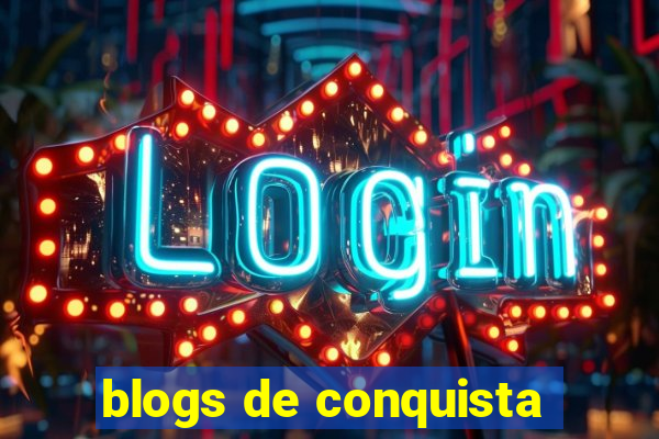 blogs de conquista