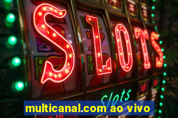 multicanal.com ao vivo