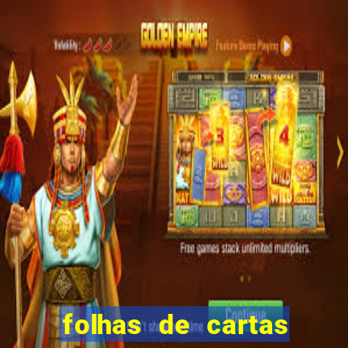 folhas de cartas para imprimir