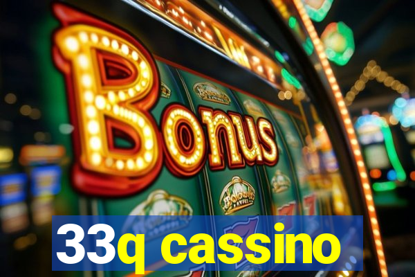 33q cassino