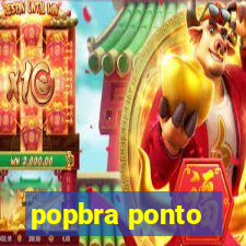 popbra ponto