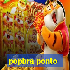 popbra ponto