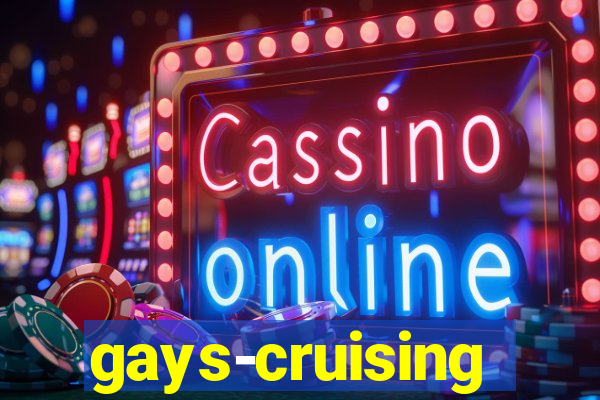 gays-cruising