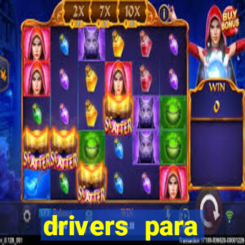 drivers para windows 7 64 bits