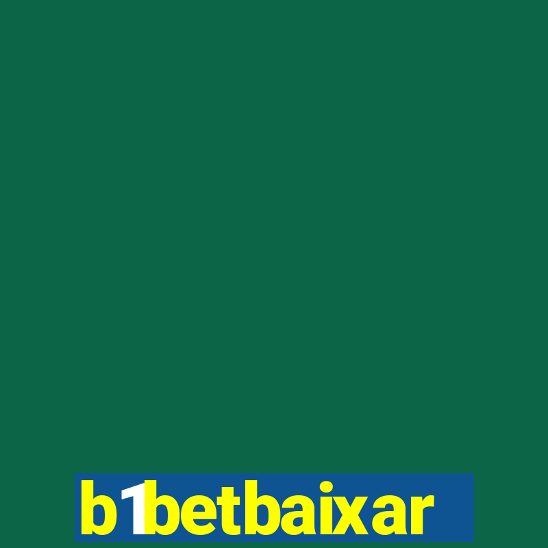 b1betbaixar