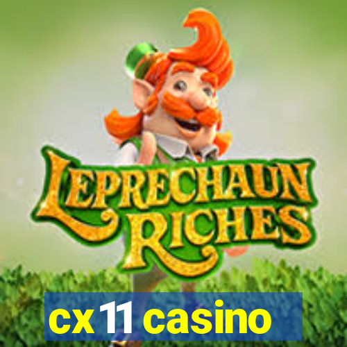 cx11 casino