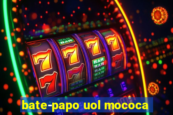 bate-papo uol mococa