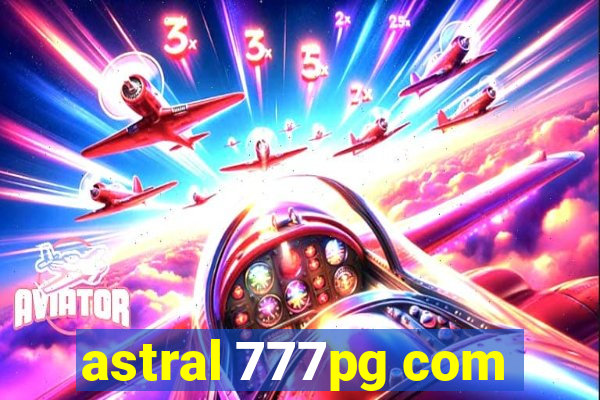 astral 777pg com