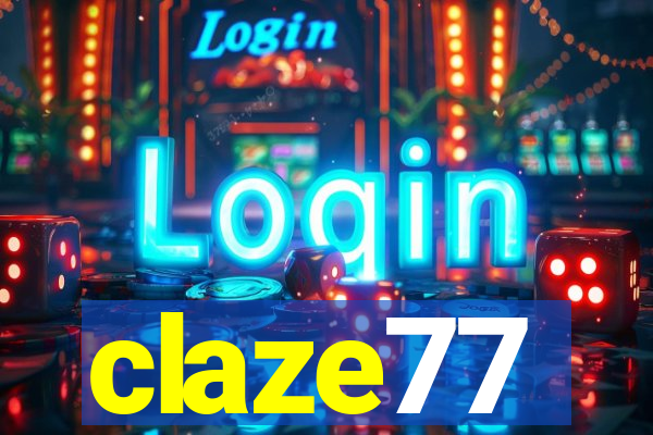 claze77