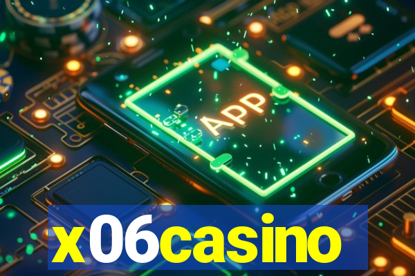 x06casino