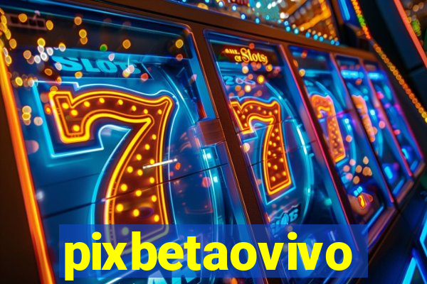 pixbetaovivo