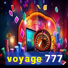 voyage 777