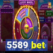 5589 bet