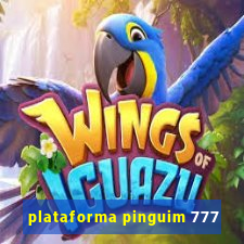 plataforma pinguim 777