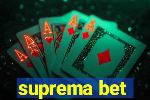 suprema bet